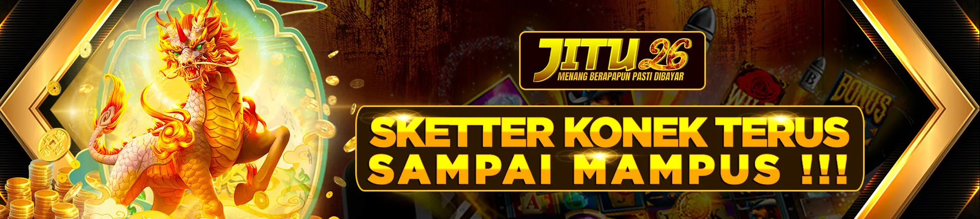 JITU26 - Sketter Konek Terus Sampai Mampus Algoritma Pola Gacor